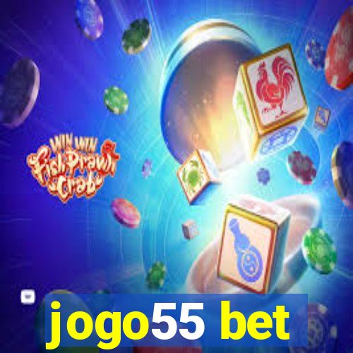 jogo55 bet